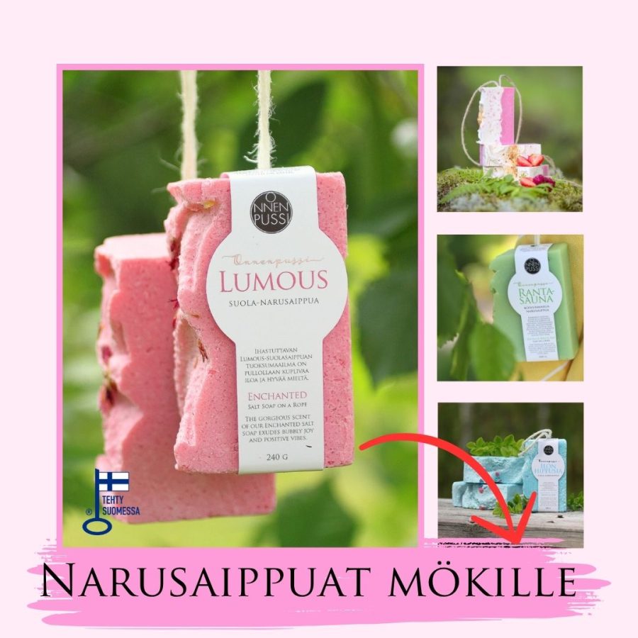 Narusaippuat_onnenpussi_mokille